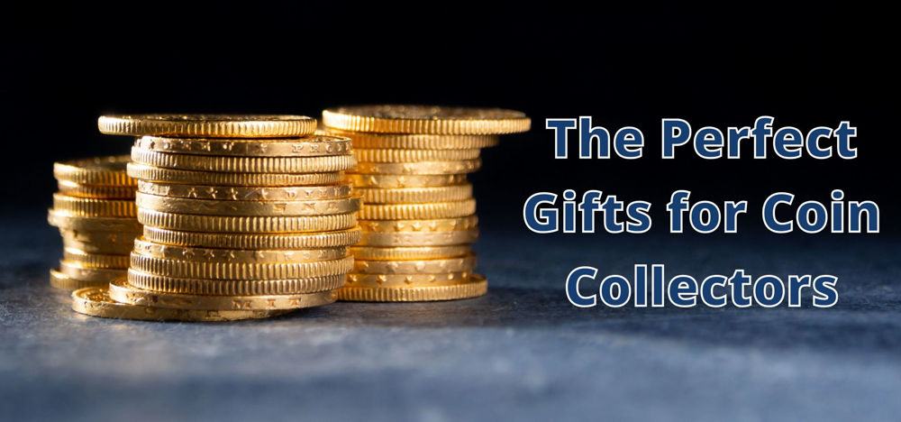 Best Coin Collector Gift Ideas
